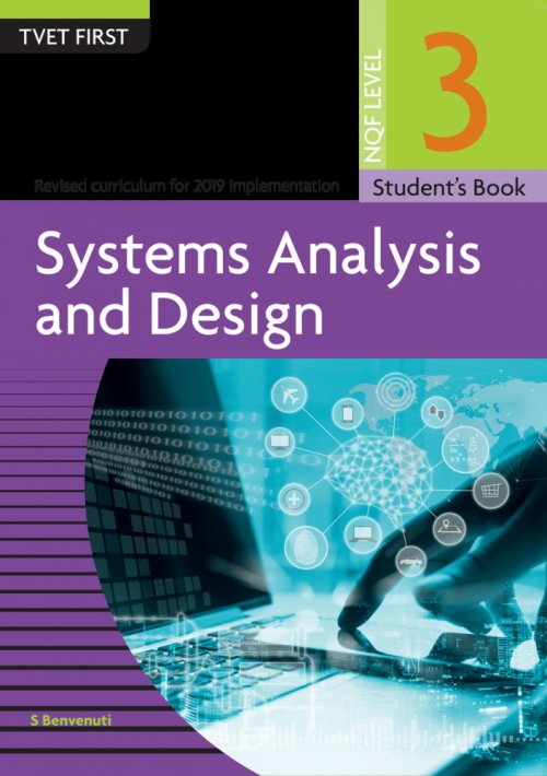 Systems Analysis & Design NQF3 SB Macmillan South Africa