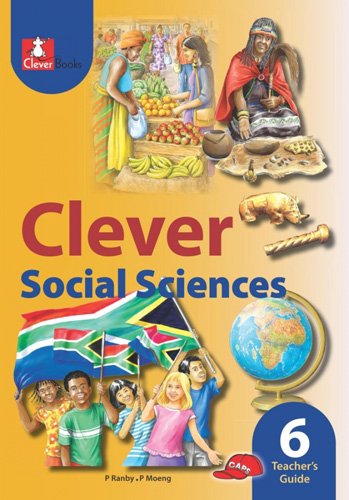 Clever Social Sciences Grade 6 Teacher's Guide  Macmillan South Africa